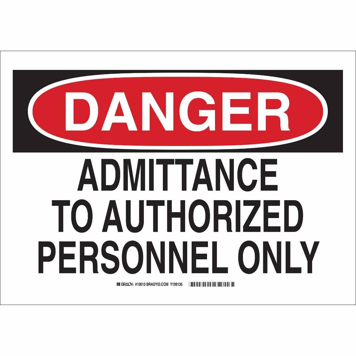 Brady® 10610 Access & Security Signs