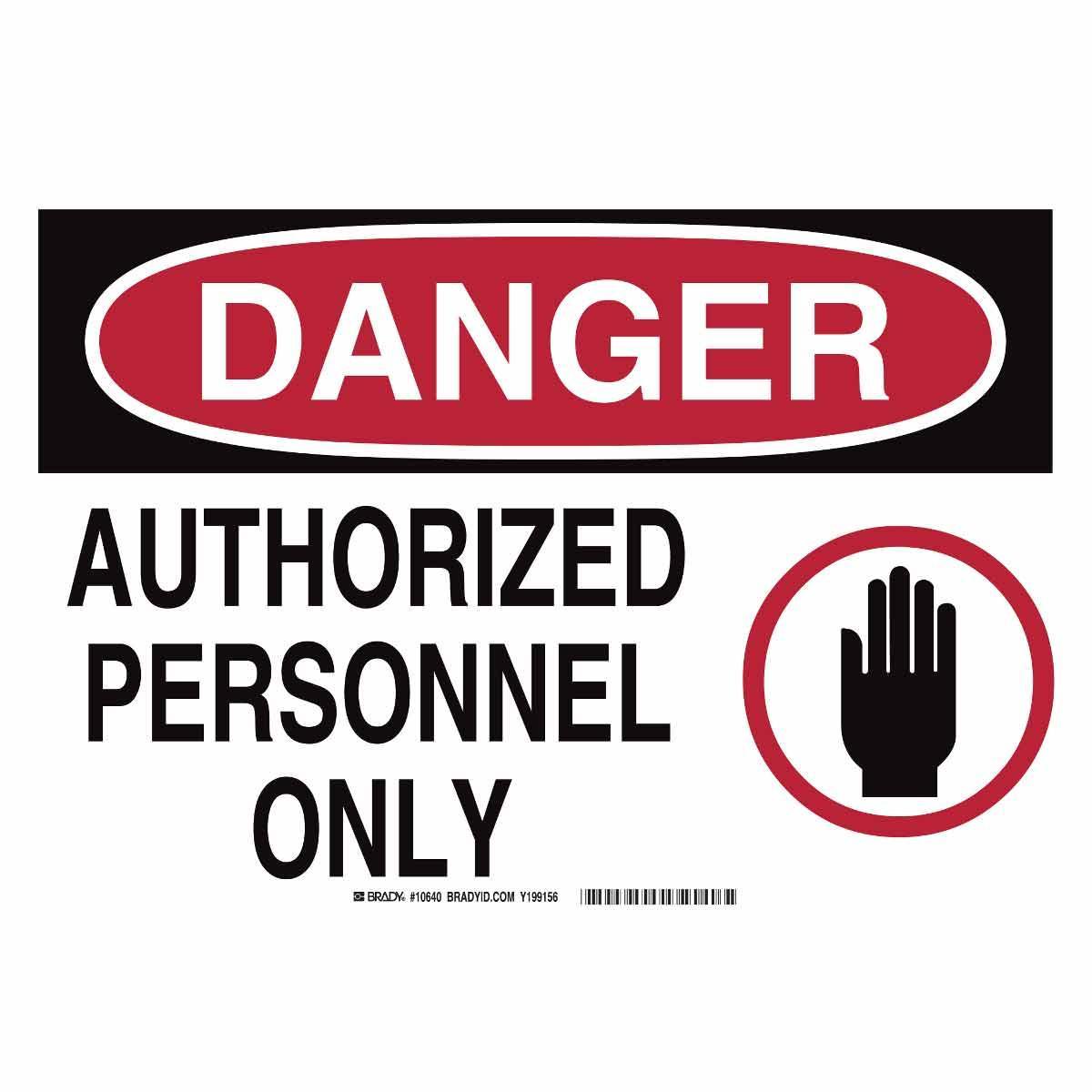 Brady® 10640 Access & Security Signs