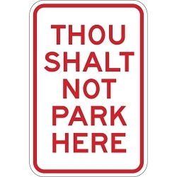 Brady® 115610 Parking & Traffic Signs