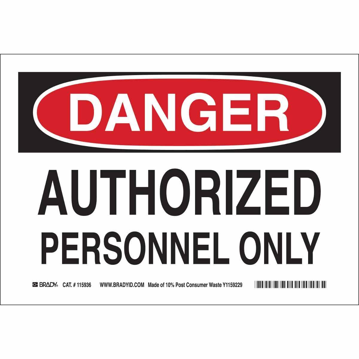 Brady® 116101 Access & Security Signs