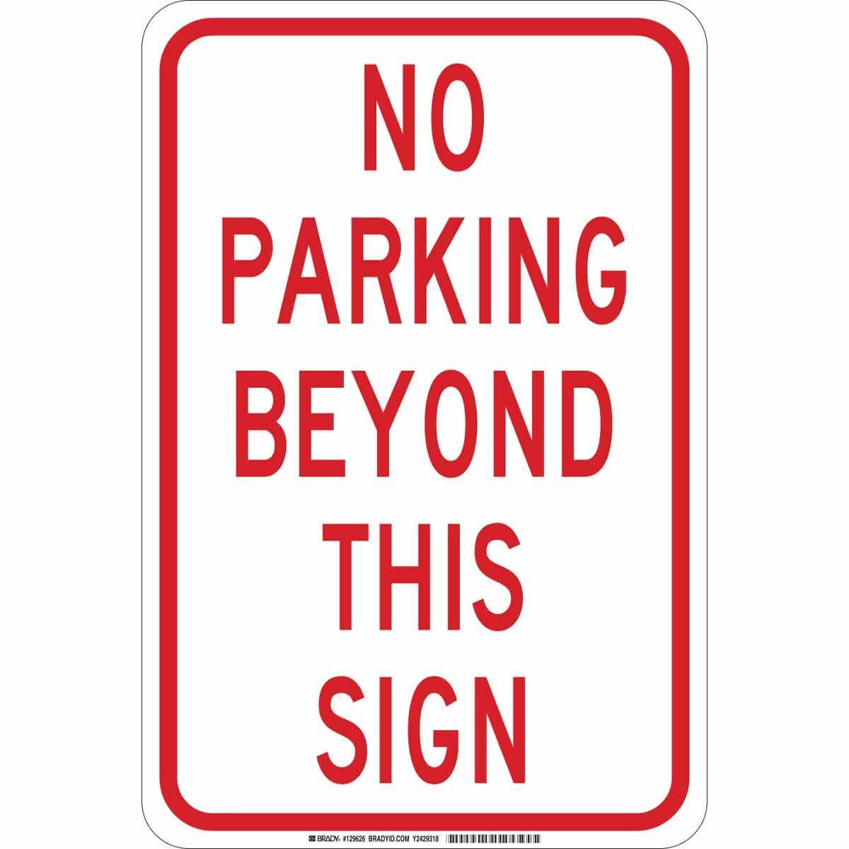Brady® 129624 Parking & Traffic Signs