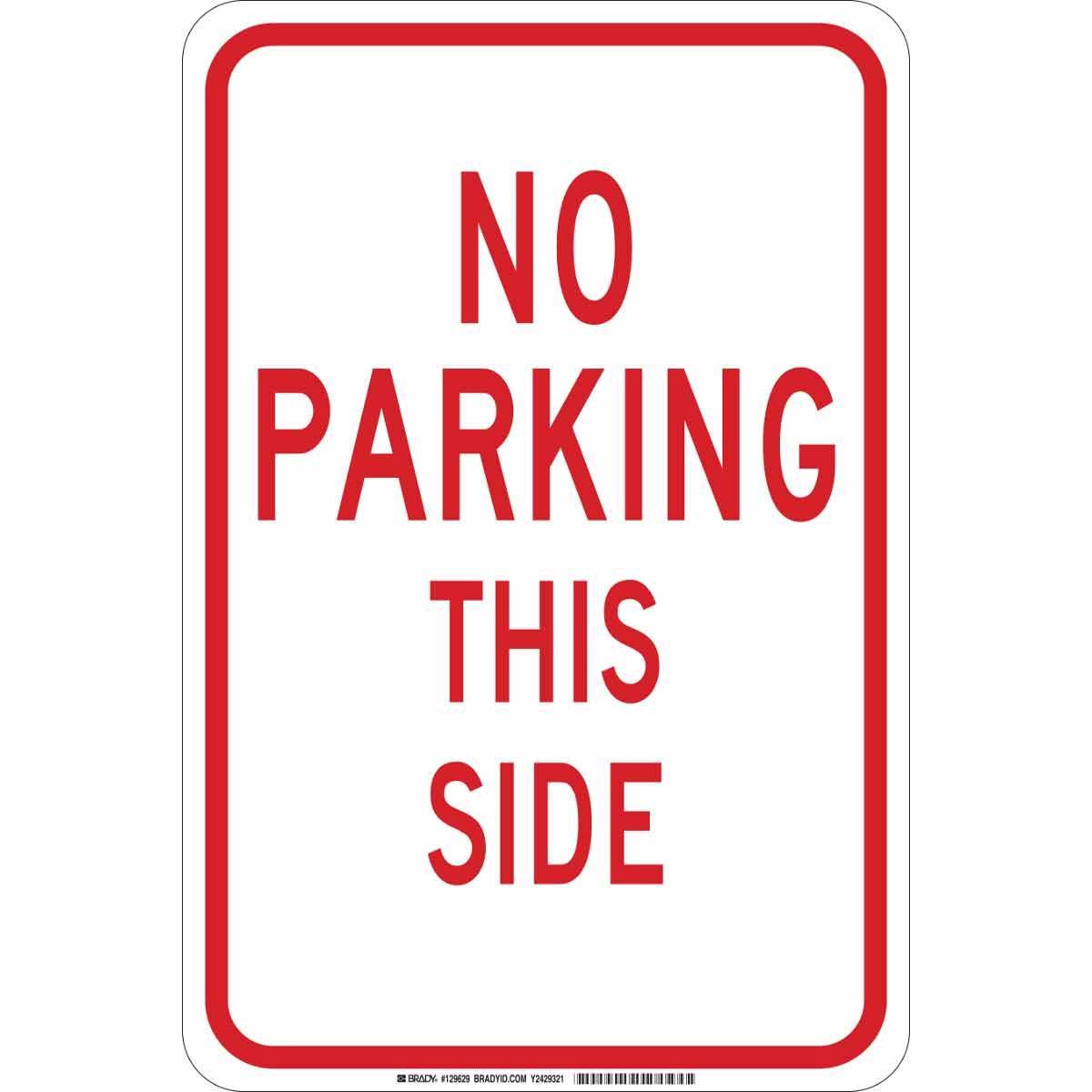 Brady® 129627 Parking & Traffic Signs