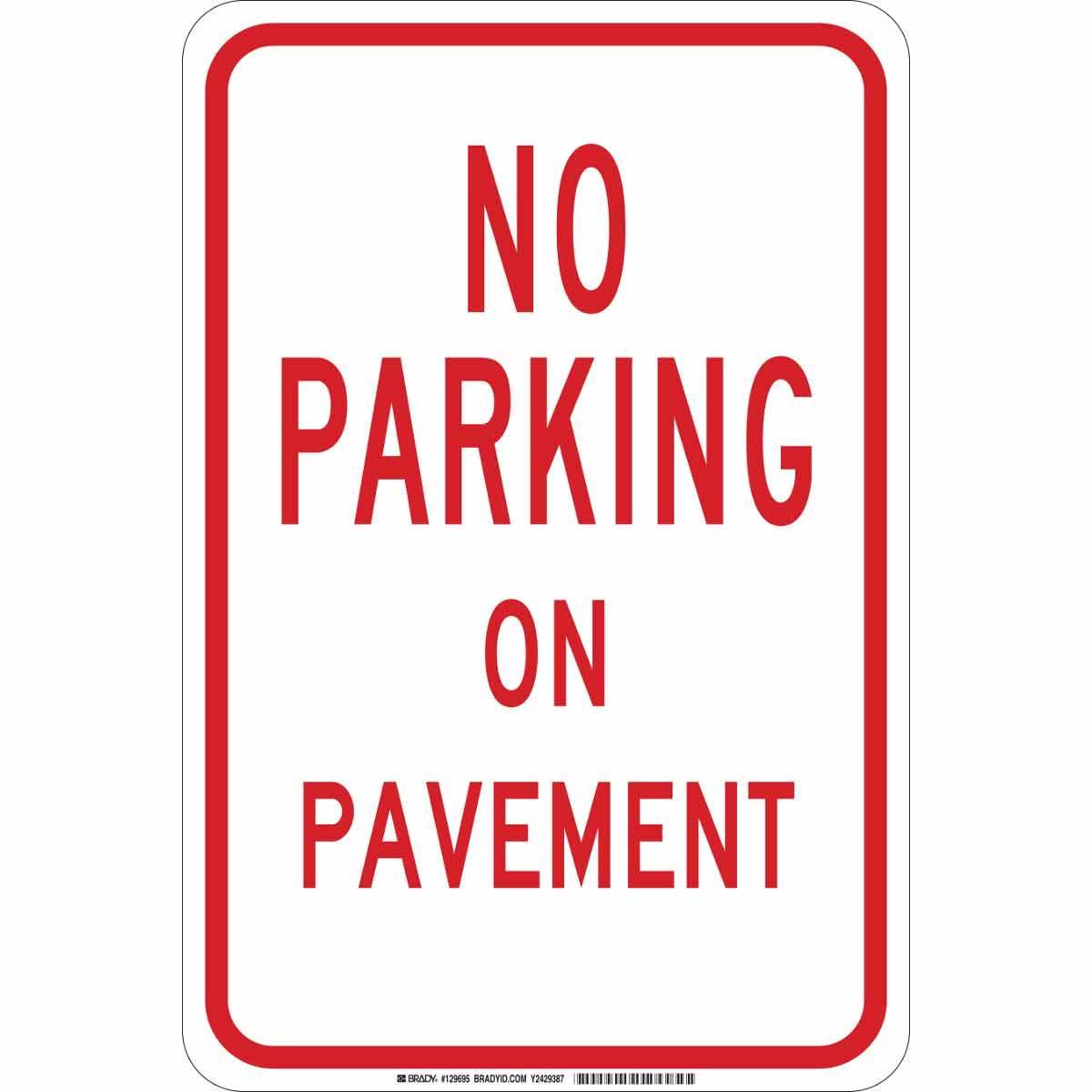 Brady® 129693 Parking & Traffic Signs