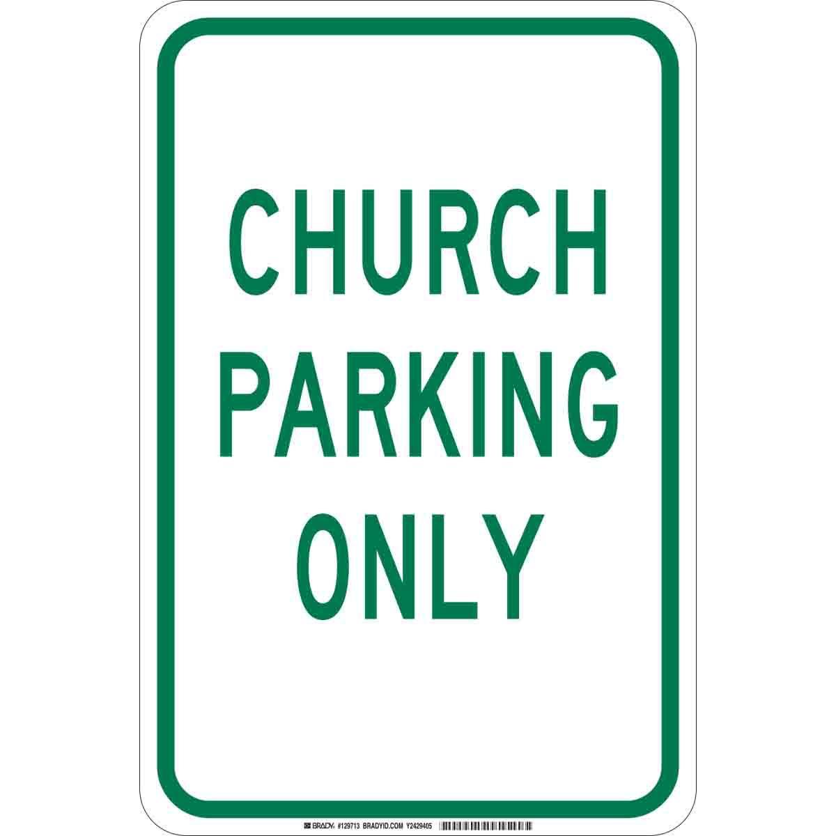Brady® 129713 Parking & Traffic Signs