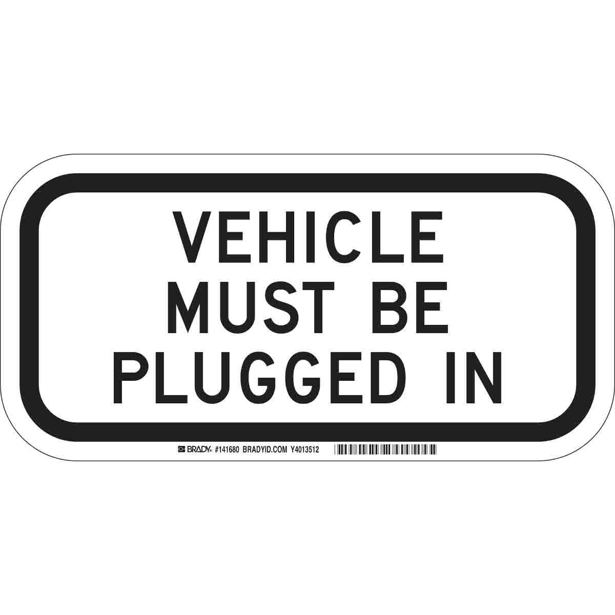 Brady® 141680 Parking & Traffic Signs