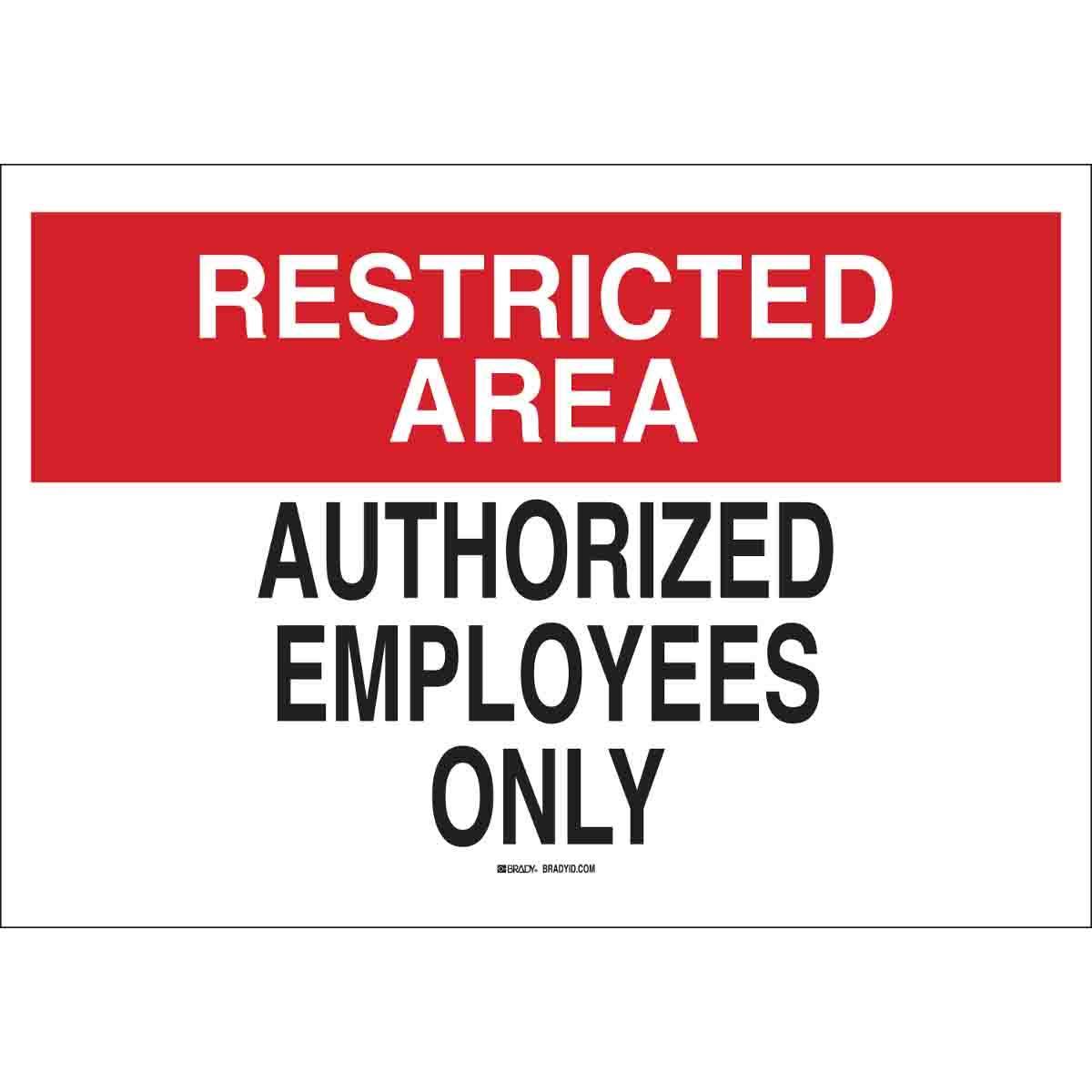 Brady® 22178 Access & Security Signs