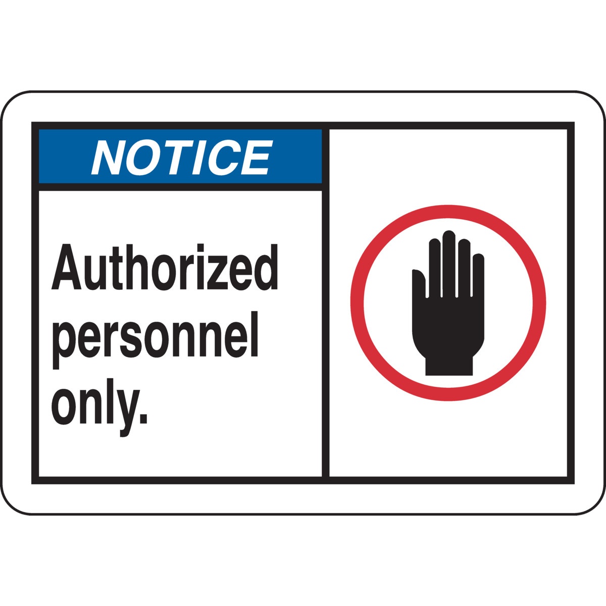 Brady® 26585 Access & Security Signs