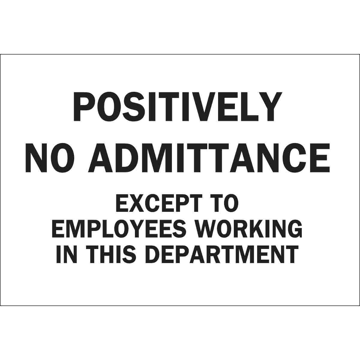 Brady® 84258 Access & Security Signs