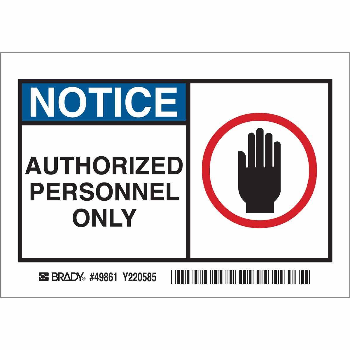 Brady® 49861 Access & Security Signs