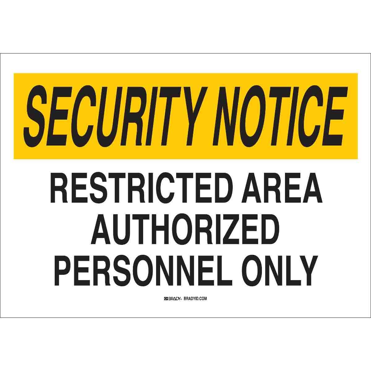 Brady® 95489 Access & Security Signs