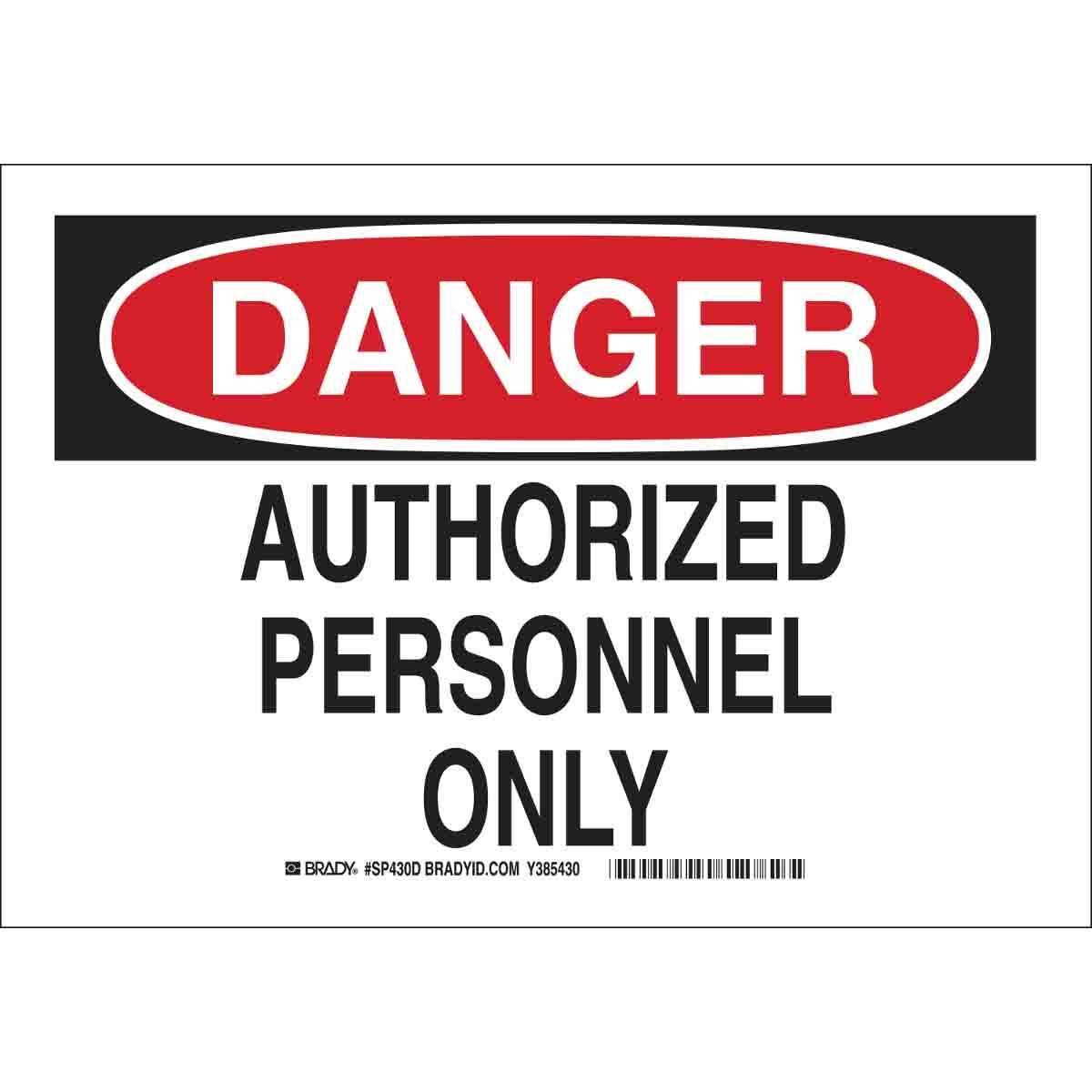 Brady® SP430D Access & Security Signs