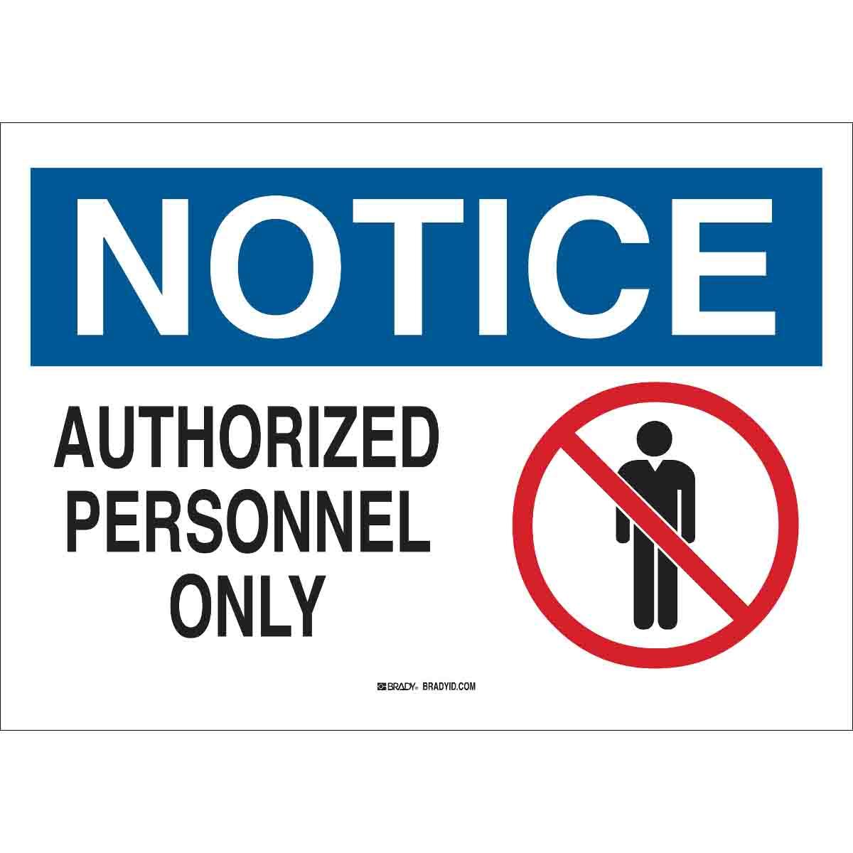 Brady® 25901 Access & Security Signs