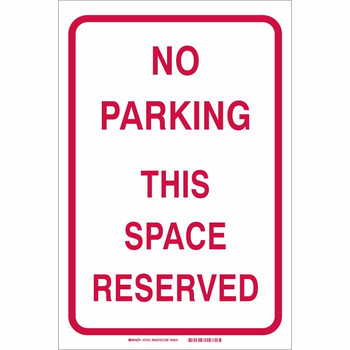 Brady® 75316 Parking & Traffic Signs