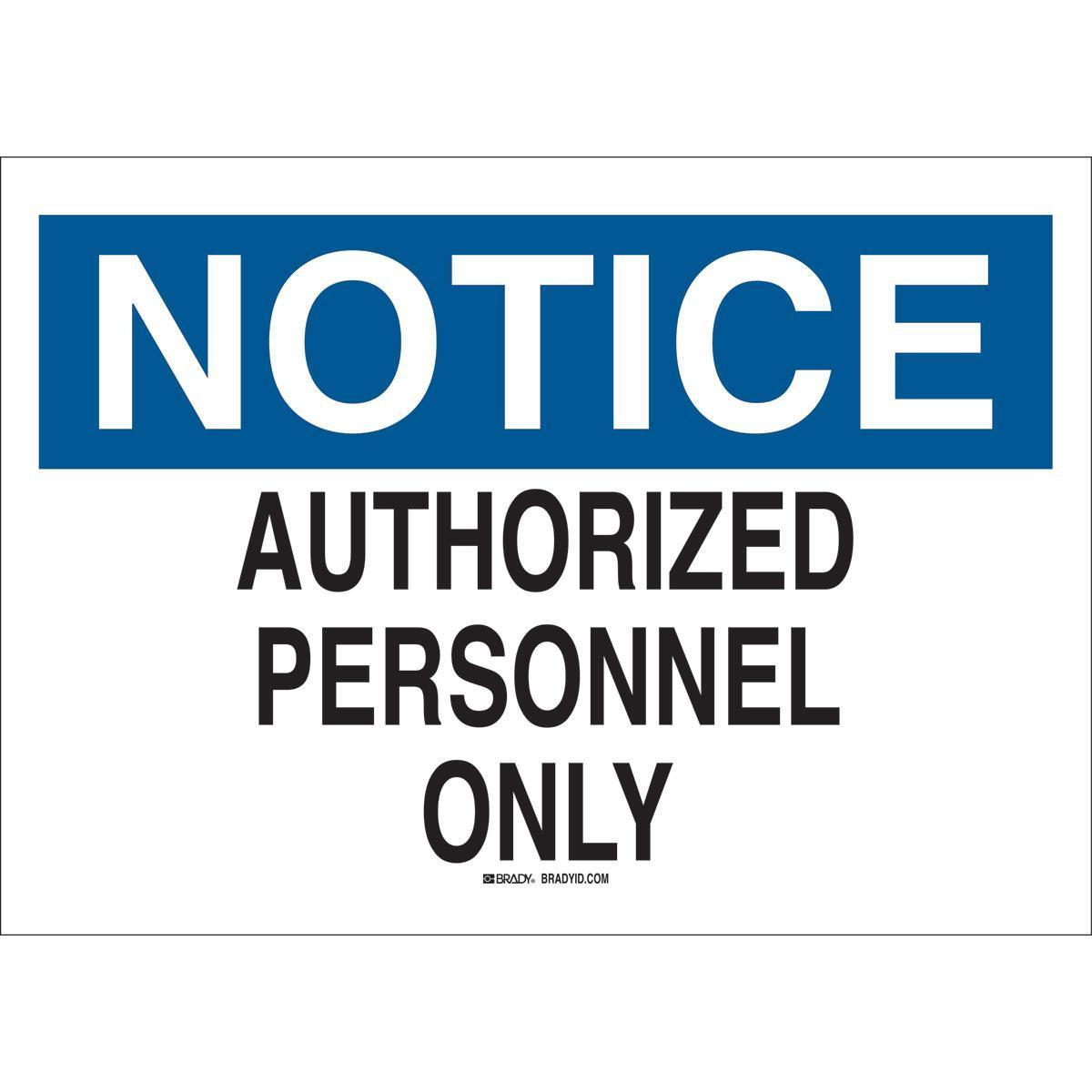 Brady® 84129 Access & Security Signs