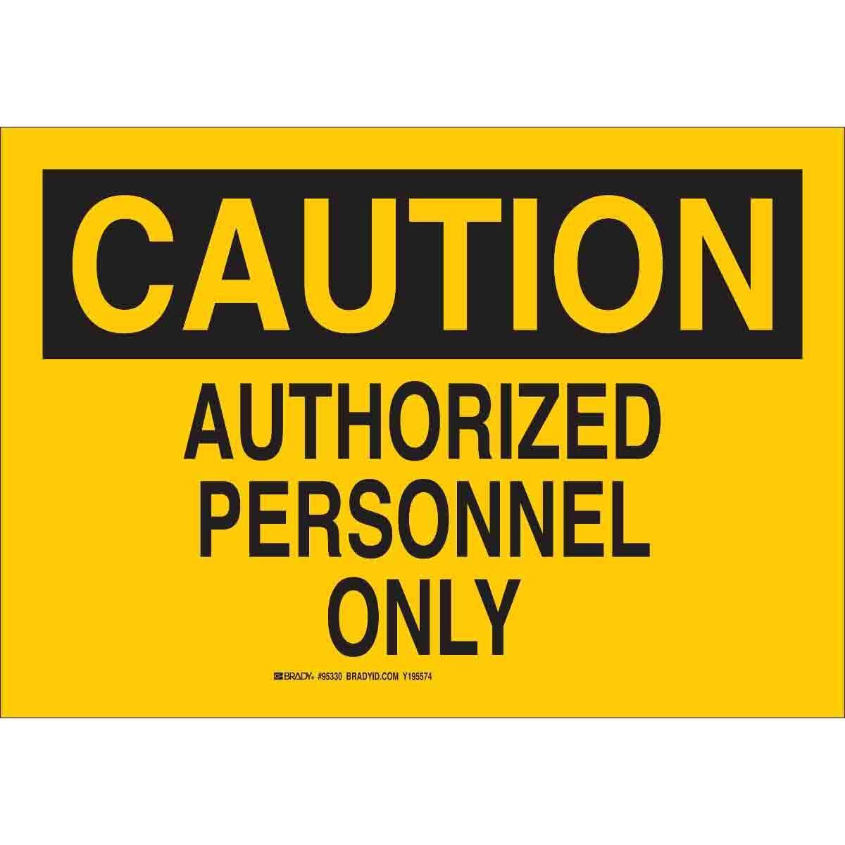 Brady® 95331 Access & Security Signs