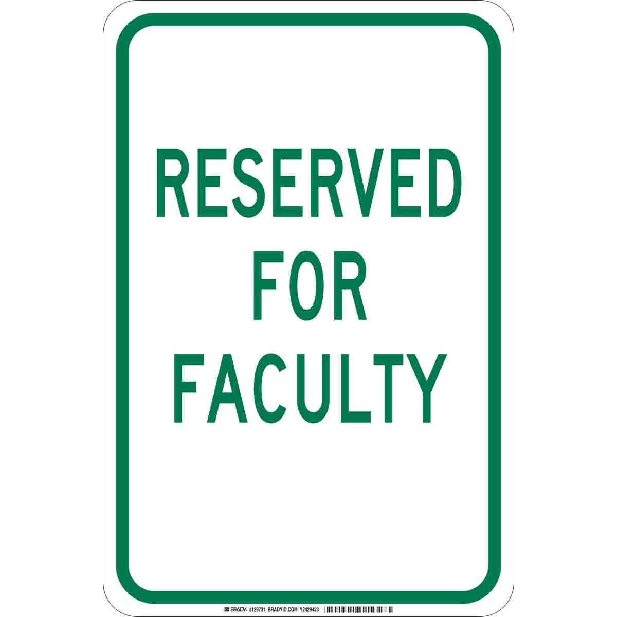 Brady® 129731 Parking & Traffic Signs