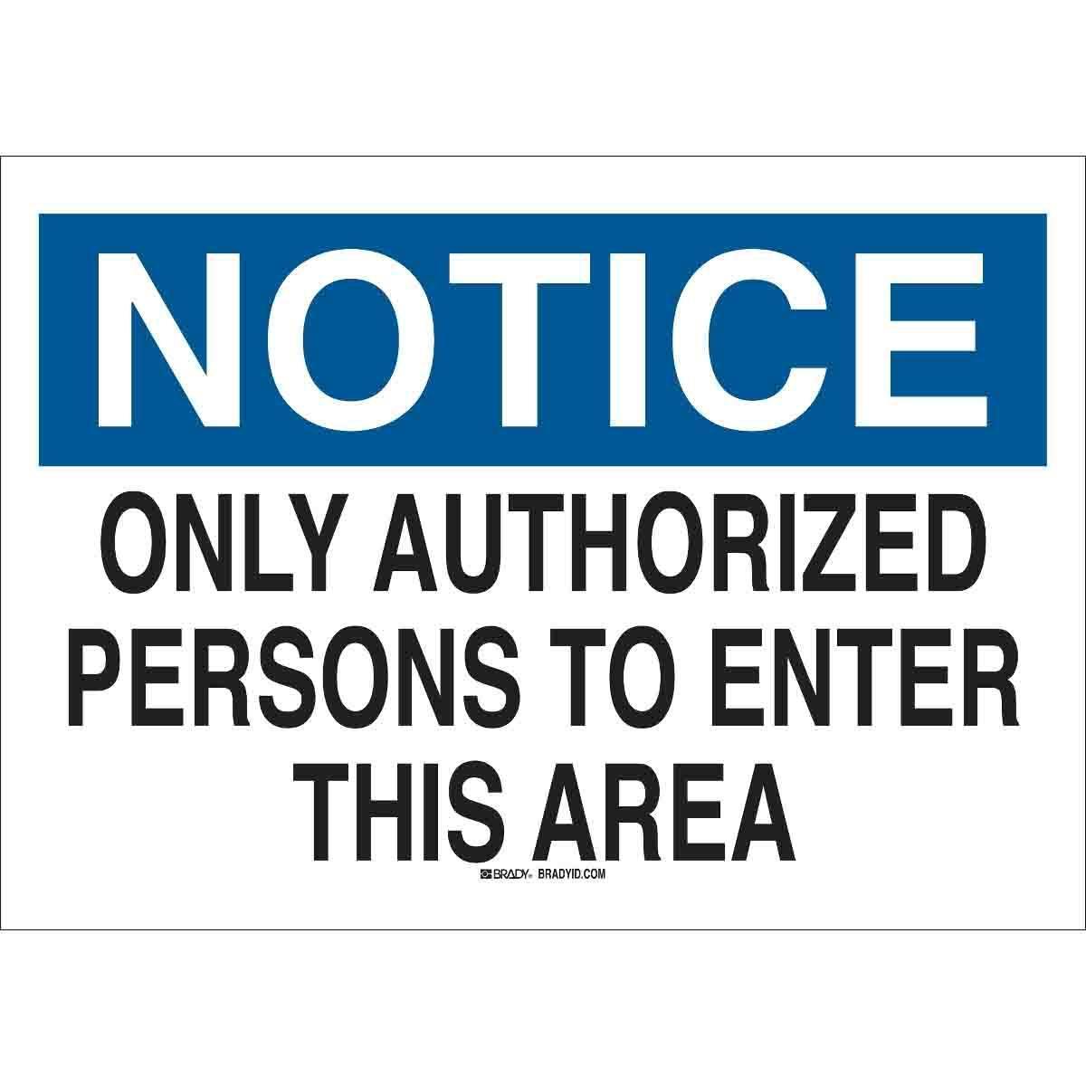 Brady® 22166 Access & Security Signs