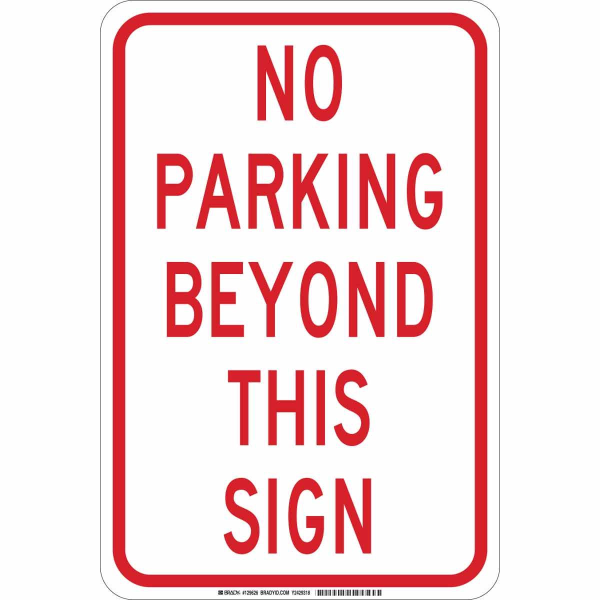 Brady® 129626 Parking & Traffic Signs